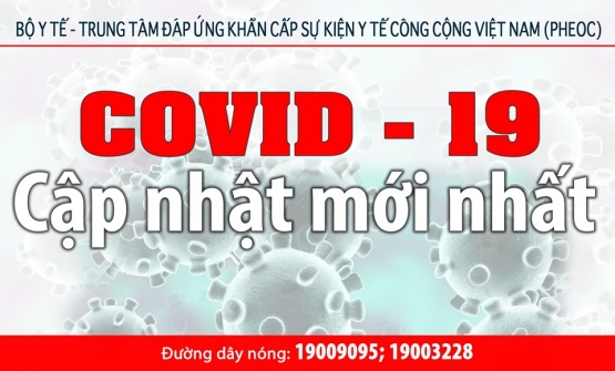 Tình hình dịch bệnh Covid - 19 tại Việt Nam tính đến 18h30 ngày 14.03.2020